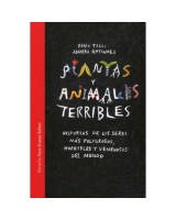 PLANTAS Y ANIMALES TERRIBLES