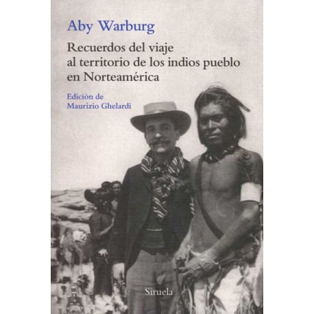 RECUERDOS DEL VIAJE AL TERRITORIO DE LOS INDIOS PUEBLO EN NO