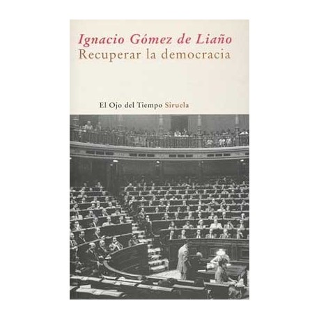 RECUPERAR LA DEMOCRACIA (O.T.)