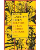 RELATOS DE LOS HEROES GRIEGOS (T.E.)