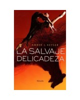 SALVAJE DELICADEZA, LA (L.T.E.)