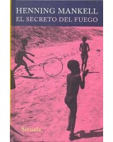 SECRETO DEL FUEGO, EL