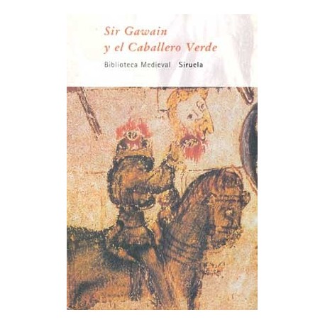 SIR GAWAIN Y EL CABALLERO VERDE