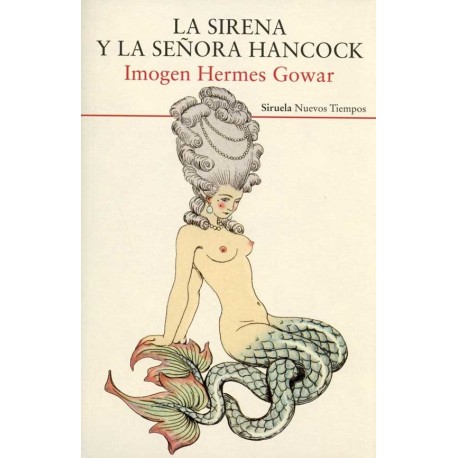 SIRENA Y LA SEÑORA HANCOCK LA