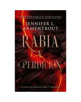 RABIA Y PERDICIÓN