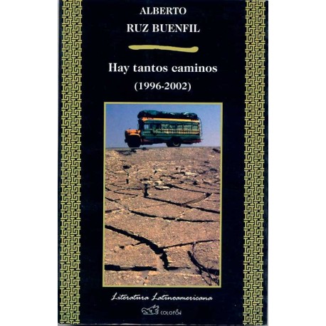 HAY TANTOS CAMINOS (1996-2002)