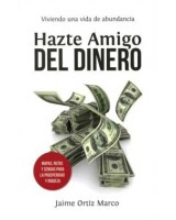 HAZTE AMIGO DEL DINERO