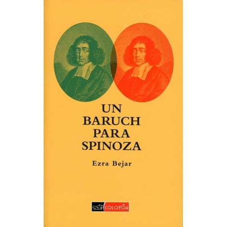 UN BARUCH PARA SPINOZA