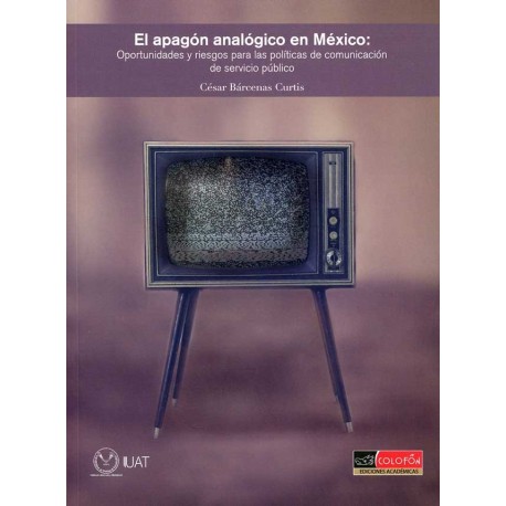 APAGÓN ANALÓGICO EN MEXICO EL