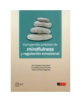 COMPENDIO PRÁCTICO DE MINDFULNESS Y REGULACIÓN EMOCIONAL