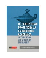 DE LA IDENTIDAD PROFESIONAL A LA IDENTIDAD ACADEMICA