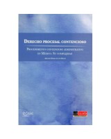 DERECHO PROCESAL CONTENCIOSO PROCEDIMIENTO CONTENCIOSO ADMINISTRATIVO EN MÉXICO SU COMPLEJIDAD