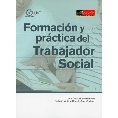 FORMACIÓN Y PRÁCTICA DEL TRABAJADOR SOCIAL