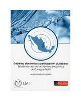 GOBIERO ELECTRÓNICO Y PARTICIPACIÓN CIUDADANA ESTUDIO DE CASO DE LOS TRÁMITES ELECTRÓNICOS DE CONAGUA GOLFO