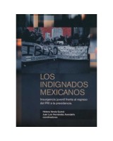 INDIGNADOS MEXICANOS, LOS