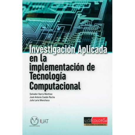 INVESTIGACIÓN APLICADA EN LA IMPLEMENTACIÓN DE TECNOLOGÍA COMPUTACIONAL