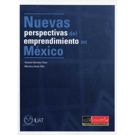 NUEVAS PERSPECTIVAS DEL EMPRENDIMIENTO EN MÉXICO