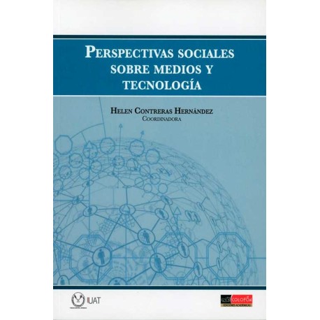 PERSPECTIVAS SOCIALES SOBRE MEDIOS Y TECNOLOGÍA