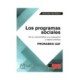 PROGRAMAS SOCIALES LOS. DE SU CONOCIMIENTO A SU EVALUACIÓN Y MEJORA CONTINUA