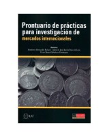 PRONTUARIO DE PRÁCTICAS PARA INVESTIGACIÓN DE MERCADOS INTERNACIONALES