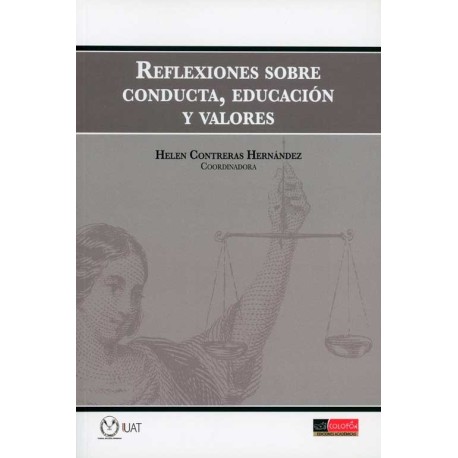 REFLEXIONES SOBRE CONDUCTA EDUCACIÓN Y VALORES