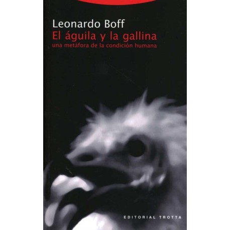 AGUILA Y LA GALLINA UNA METÁFORA DE LA CONDICIÓN HUMANA