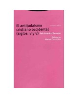 ANTIJUDAÍSMO CRISTIANO OCCIDENTAL (SIGLOS IV Y V)