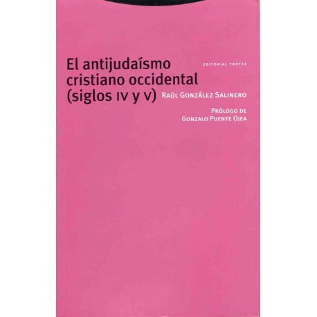 ANTIJUDAÍSMO CRISTIANO OCCIDENTAL (SIGLOS IV Y V)