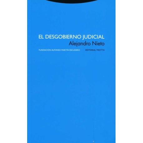 DESGOBIERNO JUDICIAL EL
