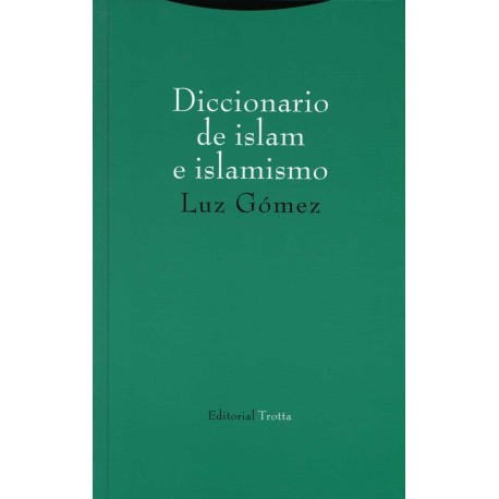DICCIONARIO DEL ISLAM E ISLAMISMO
