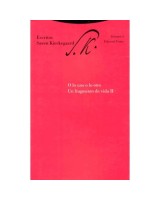 ESCRITOS 3 O LO UNO O LO OTRO UN FRAGMENTO DE VIDA II