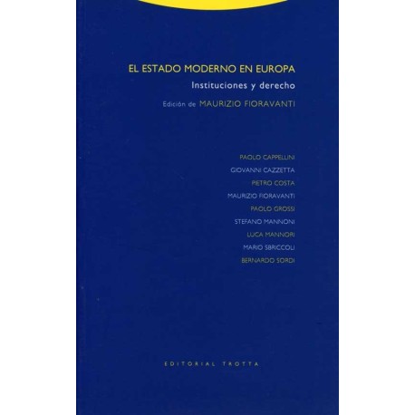 ESTADO MODERNO EN EUROPA EL. INSTITUCIONES Y DERECHO