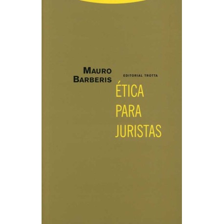 ÉTICA PARA JURISTAS