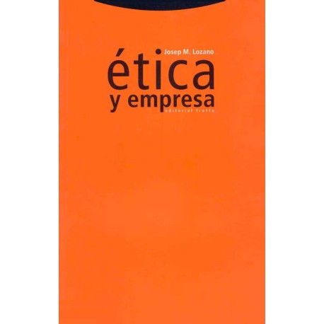 ÉTICA Y EMPRESA