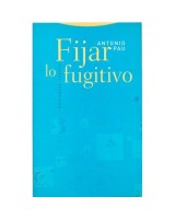 FIJAR LO FUGITIVO