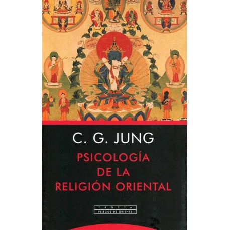 PSICOLOGÍA DE LA RELIGIÓN ORIENTAL