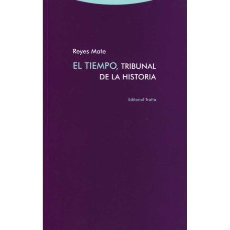 TIEMPO TRIBUNAL DE LA HISTORIA EL