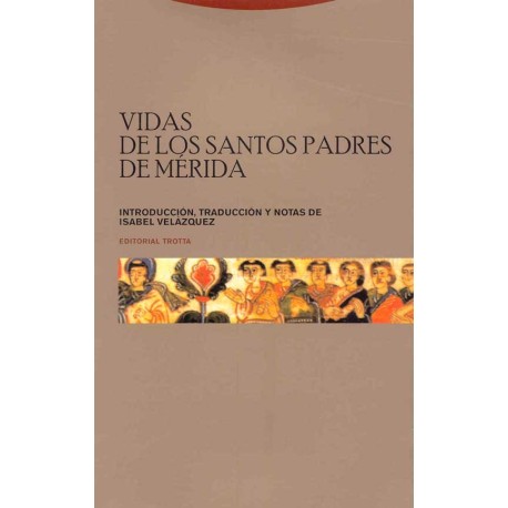 VIDAS DE LOS SANTOS PADRES DE MÉRIDA