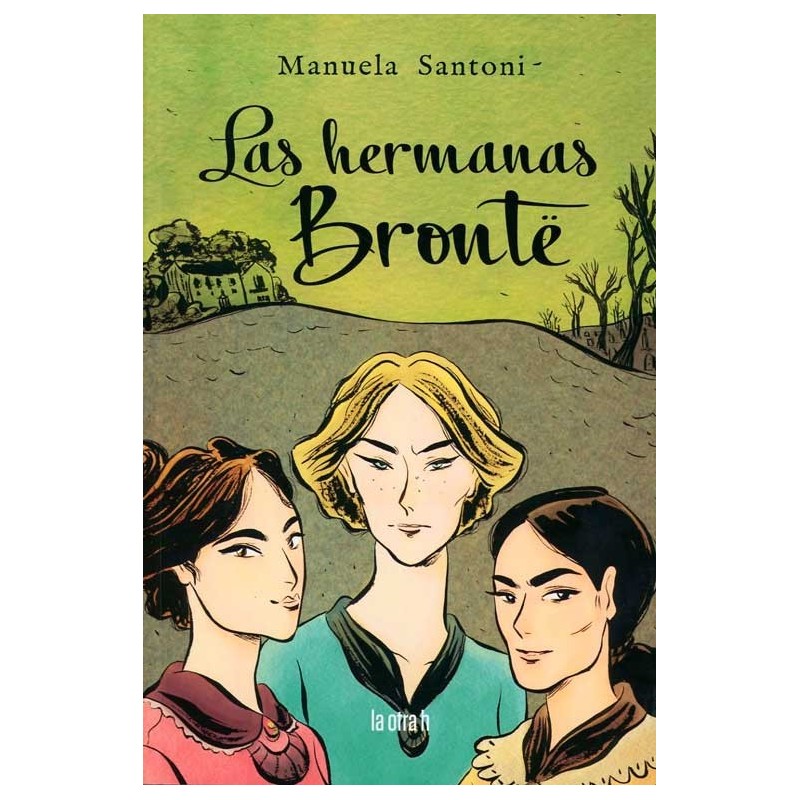 HERMANAS BRONTE, LAS