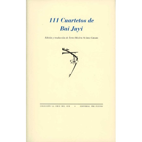 111 CUARTETOS DE BAI JUYI