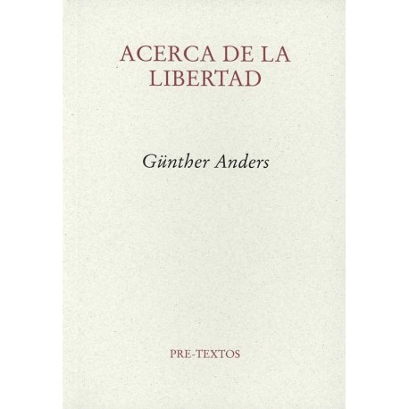 ACERCA DE LA LIBERTAD