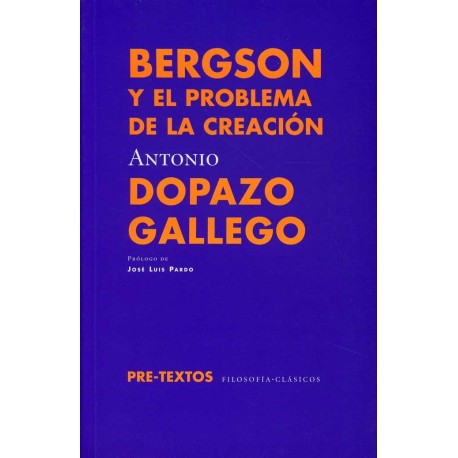 BERGSON Y EL PROBLEMA DE LA CREACIÓN