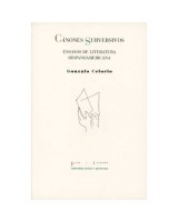 CANONES SUBVERSIVOS ENSAYOS DE LITERATURA HISPANOAMERICANA