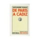 DE PARÍS A CÁDIZ