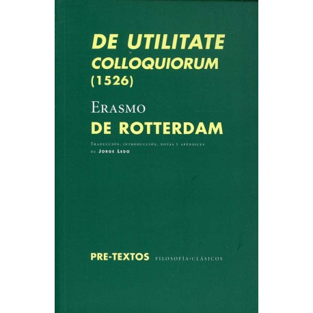 DE UTILITATE COLLOQUIORUM (1526)