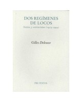 DOS REGÍMENES DE LOCOS TEXTOS Y ENTREVISTAS 1975 1995