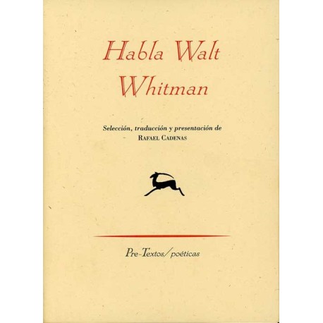 HABLA WALT WHITMAN