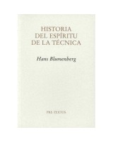 HISTORIA DEL ESPÍRITU DE LA TÉCNICA