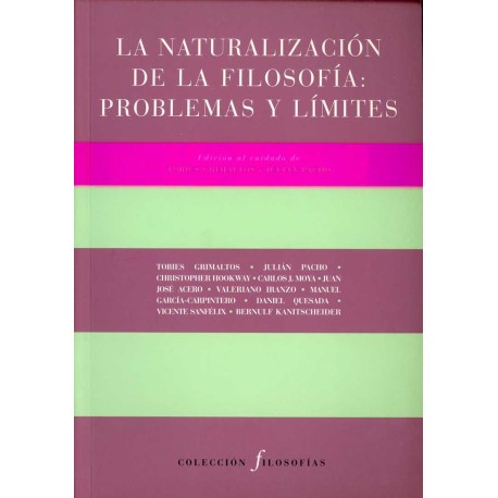 NATURALIZACIÓN DE LA FILOSOFÍA PROBLEMAS Y LÍMITES