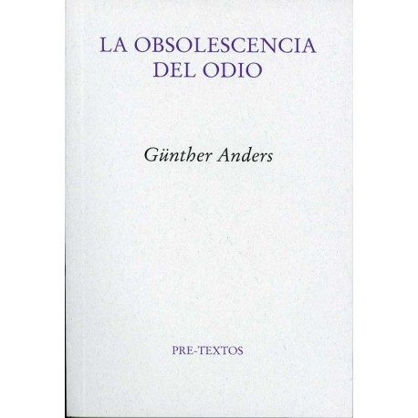 OBSOLESCENCIA DEL ODIO LA